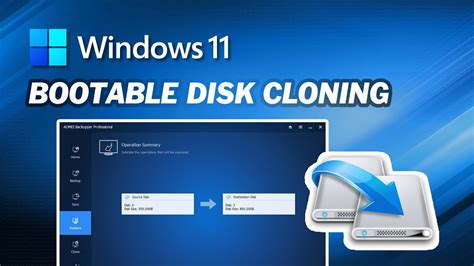 windows 11 clone boot drive|bootable clone windows 11.